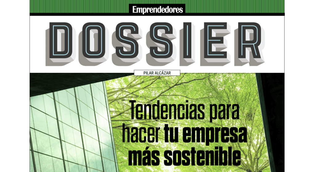 Descarga gratis el especial ‘Tendencias para hacer tu empresa más sostenible’