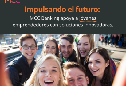 MCC Banking impulsa a jóvenes emprendedores con soluciones financieras innovadoras