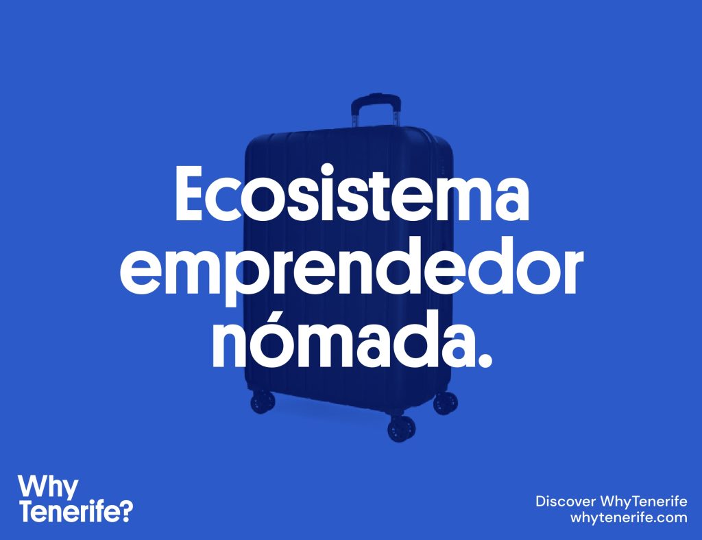 El talento de Tenerife crea un ecosistema emprendedor y nómada