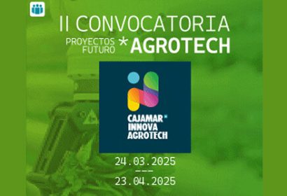 Convocatoria 2025 de Cajamar Innova para proyectos Agrotech