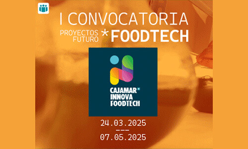 Convocatoria abierta foodtech: impulsa tu startup foodtech con Cajamar Innova