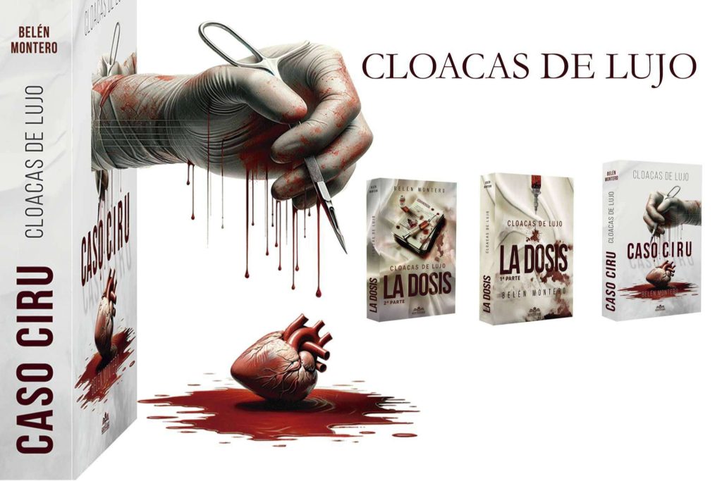 Cloacas de lujo; Thrillers de Intriga, misterio, y emociones extremas