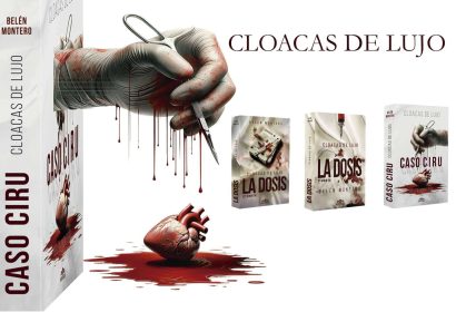 Cloacas de lujo; Thrillers de Intriga, misterio, y emociones extremas